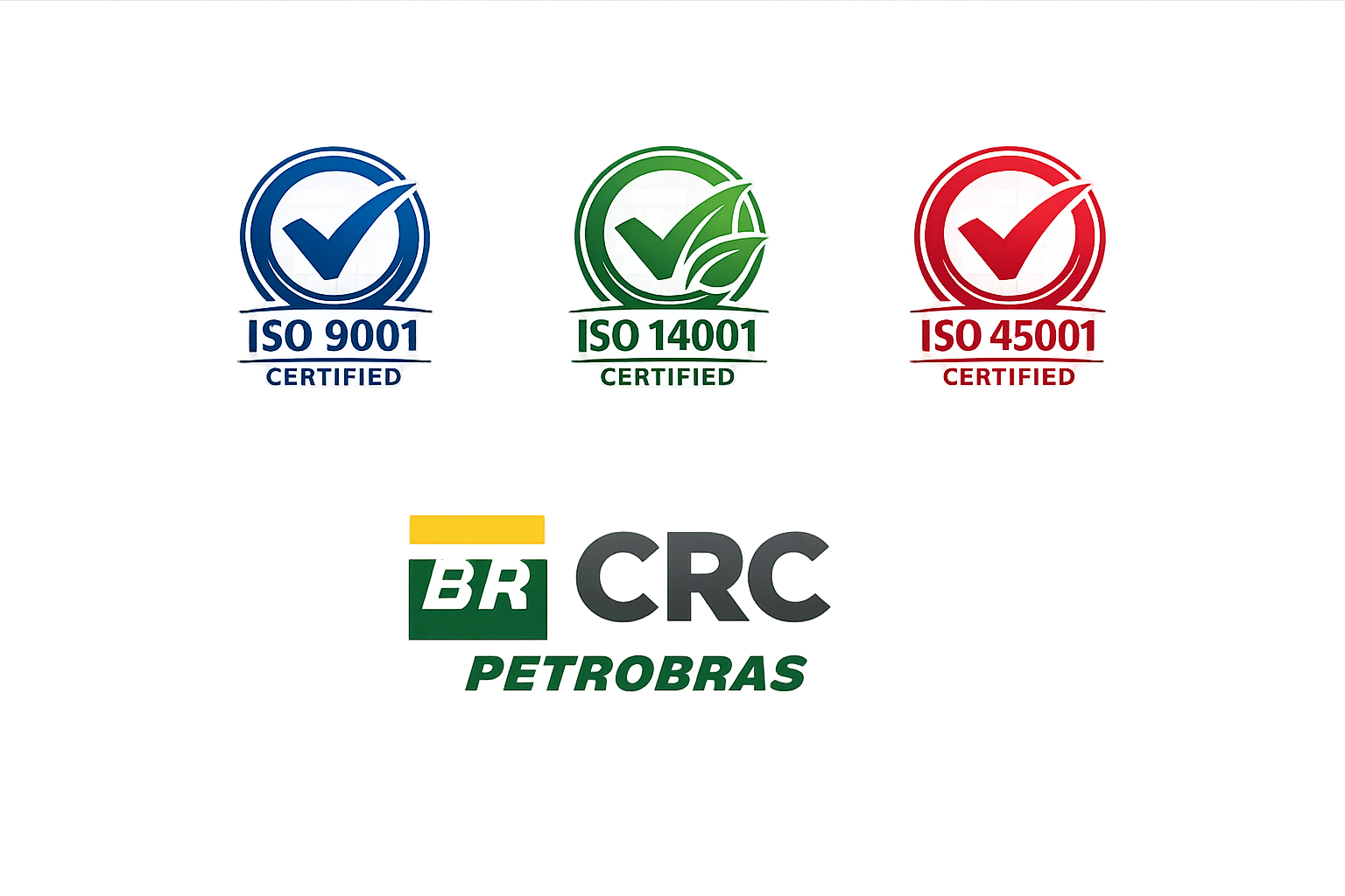 Certificações ISO 9001, ISO 14001, ISO 45001 e homologação CRC Petrobras